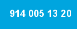 914 005 13 20